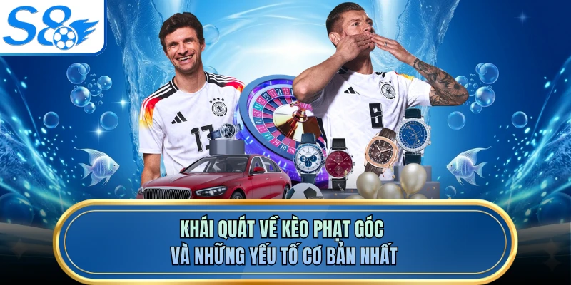 Khái quát về kèo phạt góc và những yếu tố cơ bản nhất